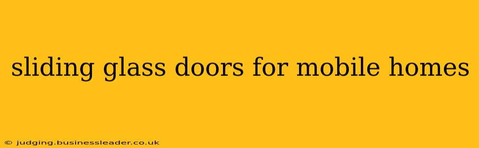 sliding glass doors for mobile homes