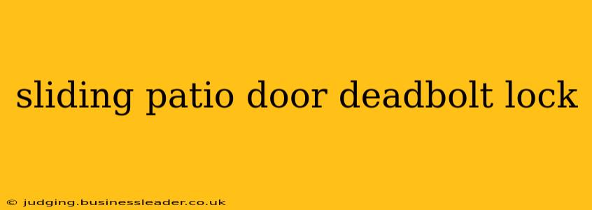 sliding patio door deadbolt lock