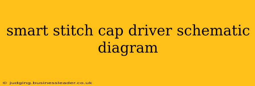 smart stitch cap driver schematic diagram