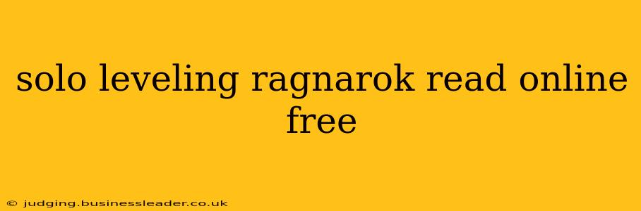 solo leveling ragnarok read online free