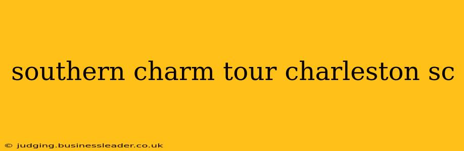 southern charm tour charleston sc