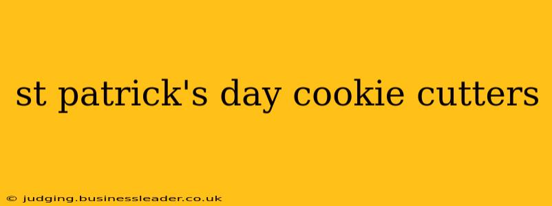st patrick's day cookie cutters