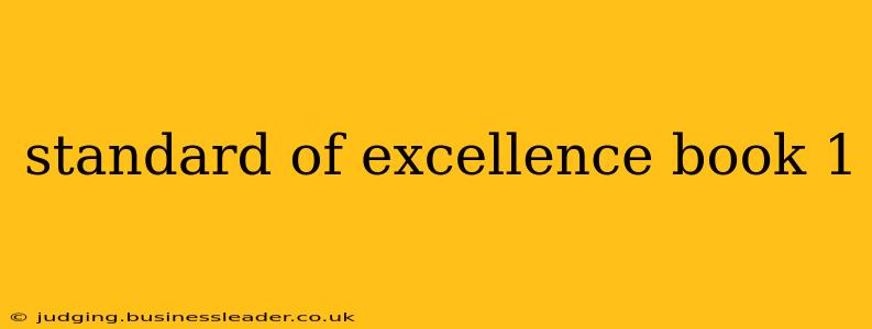 standard of excellence book 1