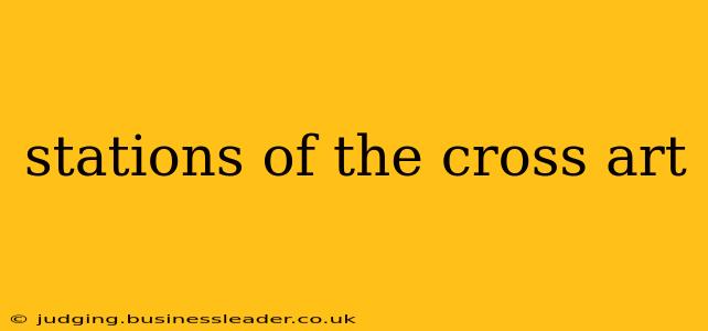stations of the cross art