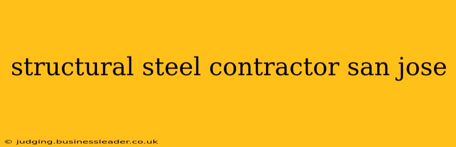 structural steel contractor san jose