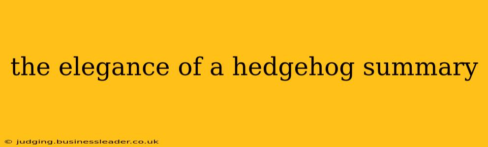 the elegance of a hedgehog summary
