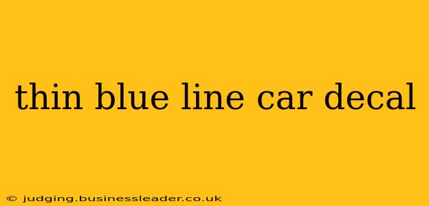 thin blue line car decal