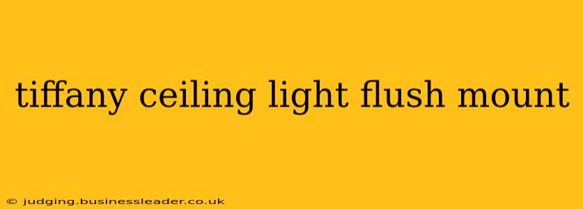 tiffany ceiling light flush mount