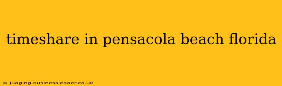 timeshare in pensacola beach florida