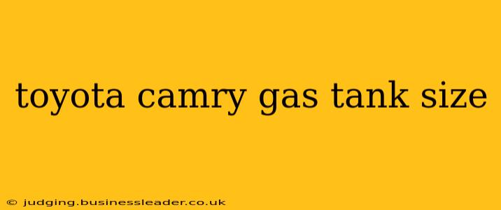 toyota camry gas tank size