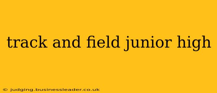 track and field junior high