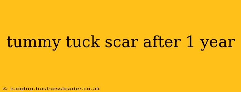 tummy tuck scar after 1 year