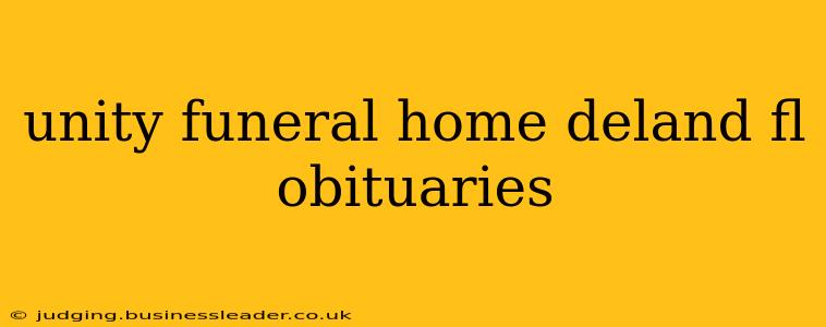 unity funeral home deland fl obituaries