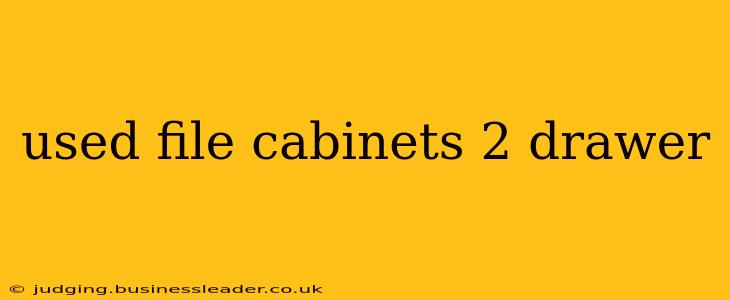 used file cabinets 2 drawer