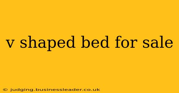 v shaped bed for sale