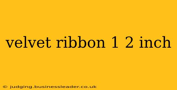 velvet ribbon 1 2 inch