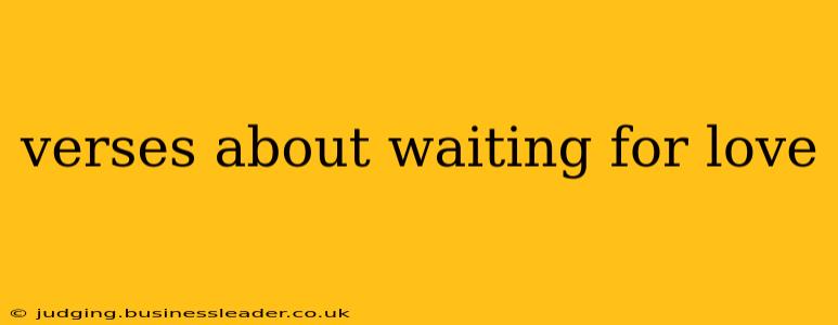 verses about waiting for love