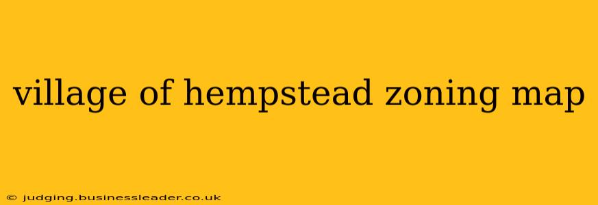 village of hempstead zoning map
