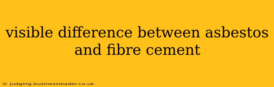 visible difference between asbestos and fibre cement