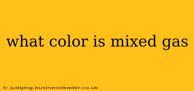 what color is mixed gas