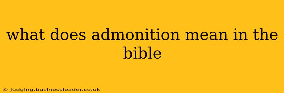what does admonition mean in the bible