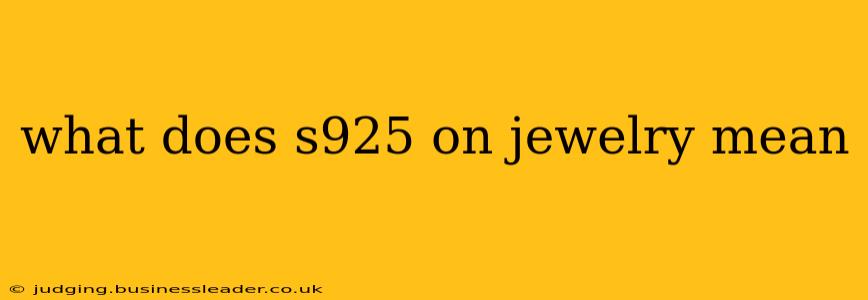 what does s925 on jewelry mean