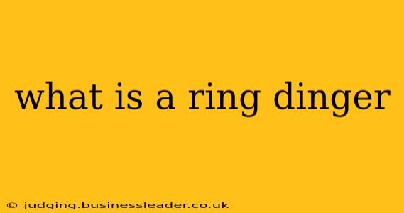 what is a ring dinger