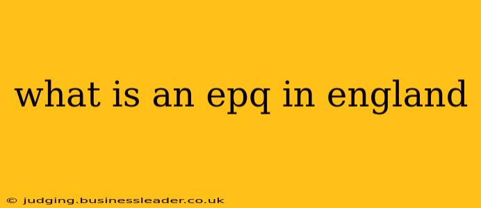 what is an epq in england
