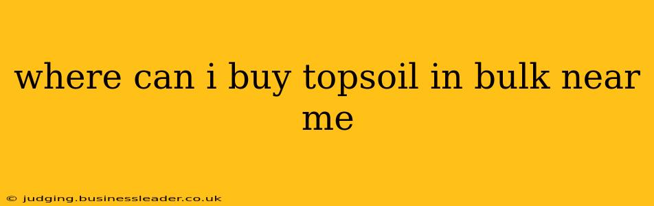 where can i buy topsoil in bulk near me