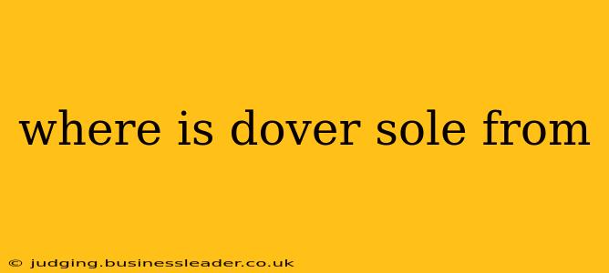 where is dover sole from
