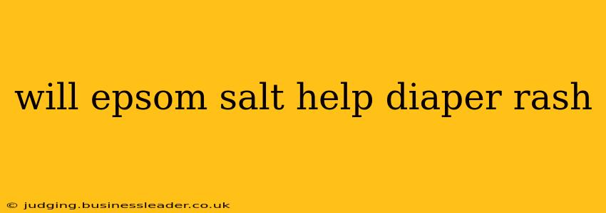 will epsom salt help diaper rash