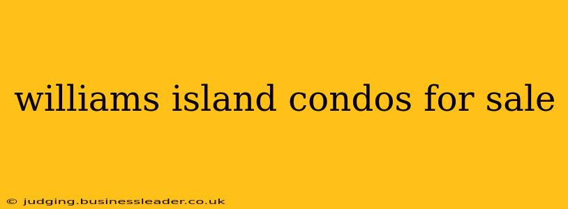 williams island condos for sale