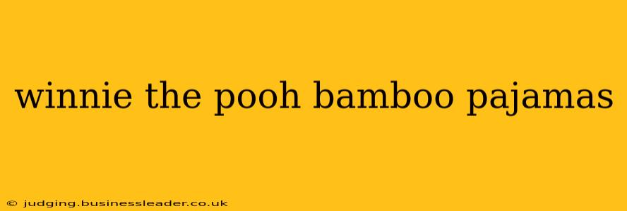 winnie the pooh bamboo pajamas