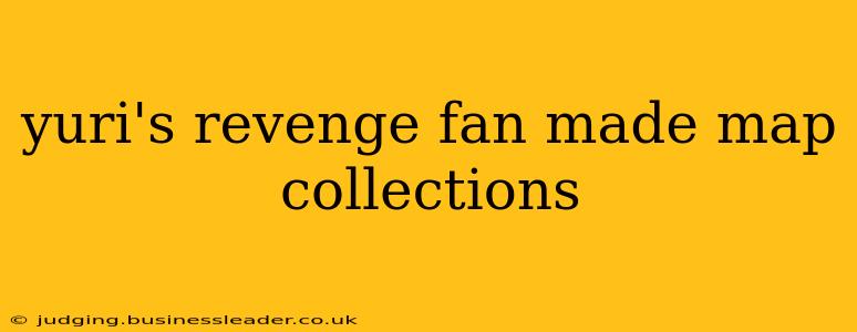 yuri's revenge fan made map collections